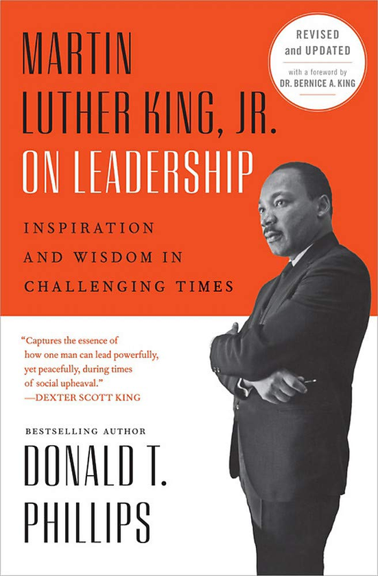 Бумажная книга «Martin Luther King, Jr., on Leadership. Inspiration and Wisdom for Challenging Times», автор Дональд Т. Филлипс - фото №1