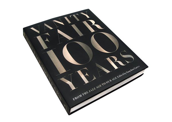 Бумажная книга «Vanity Fair 100 Years. From the Jazz Age to Our Age», автор Грейдон Картер - фото №1