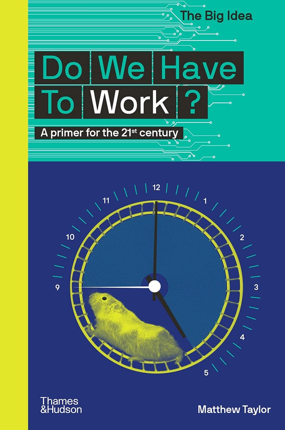 Паперова книга «Do We Have To Work?», автор Метью Тейлор - фото №1