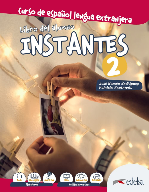 Бумажная книга «Instantes : Libro del alumno 2 (A2)», автор Хосе Рамон Родригес Мартин - фото №1
