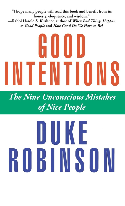 Паперова книга «Good Intentions. The Nine Unconscious Mistakes of Nice People», автор Дьюк Робінсон - фото №1
