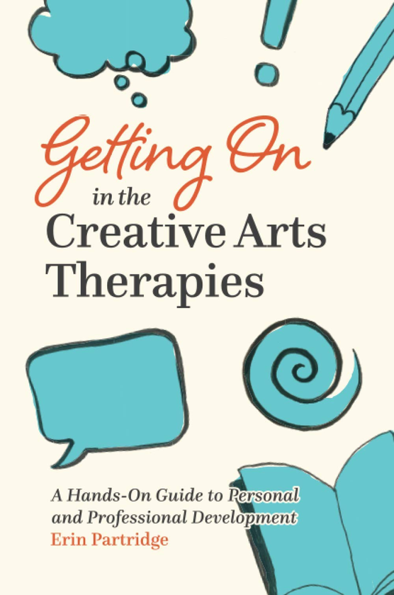 Бумажная книга «Getting on in the Creative Arts Therapies», автор Эрин Партридж - фото №1