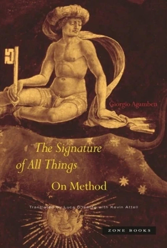 Бумажная книга «The Signature of All Things: On Method», автор Джорджо Агамбен - фото №1