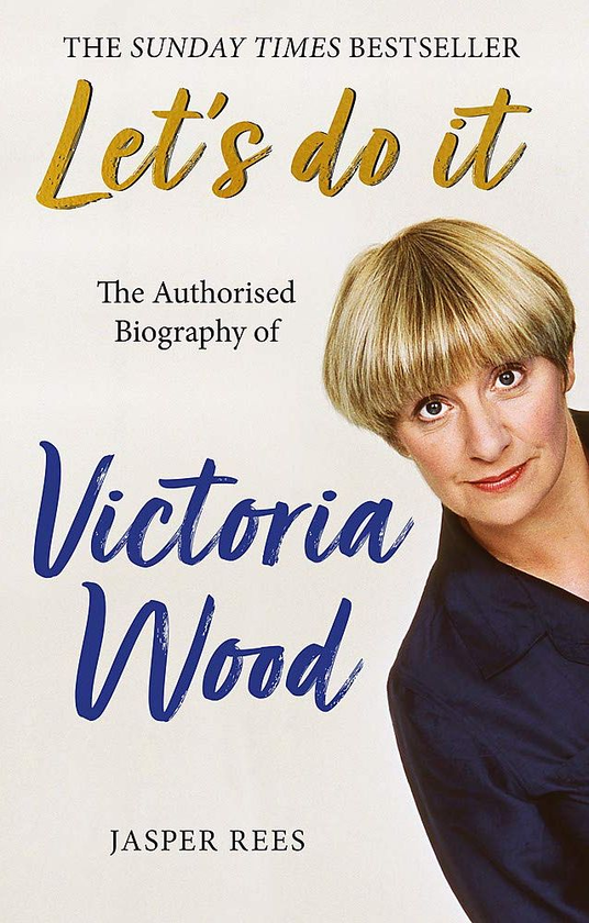 Паперова книга «Let's Do It. The Authorised Biography of Victoria Wood», автор Джаспер Різ - фото №1