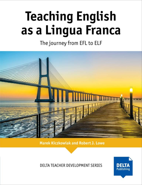 Бумажная книга «Teaching English as a Lingua Franca: The Journey from EFL to ELF. Teacher's Book», авторов Марек Кичковяк, Роберт Дж. Лоу - фото №1