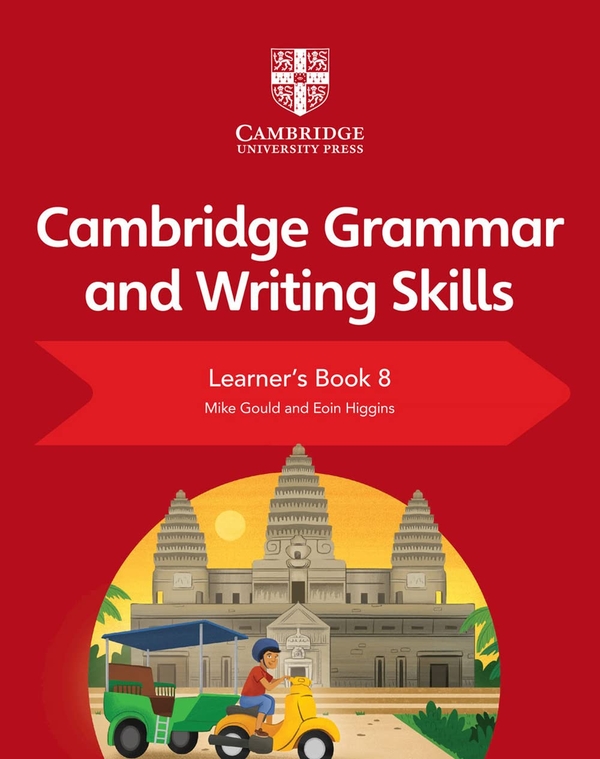 [object Object] «Cambridge Grammar and Writing Skills. 8 Learner's Book», авторів Майк Гулд, Еойн Хіггінс - фото №1