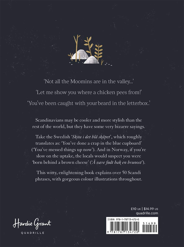 Бумажная книга «Cows on Ice & Owls in the Bog: The Weird and Wonderful World of Scandinavian Sayings» - фото №1