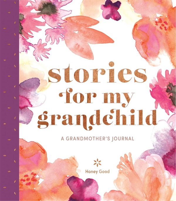 Бумажная книга «Stories for My Grandchild. A Grandmother's Journal», автор Хани Гуд - фото №1