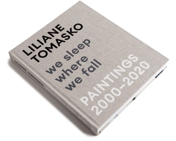 Бумажная книга «Liliane Tomasko. We Sleep Where We Fall. Paintings 2000-2020» - фото №1