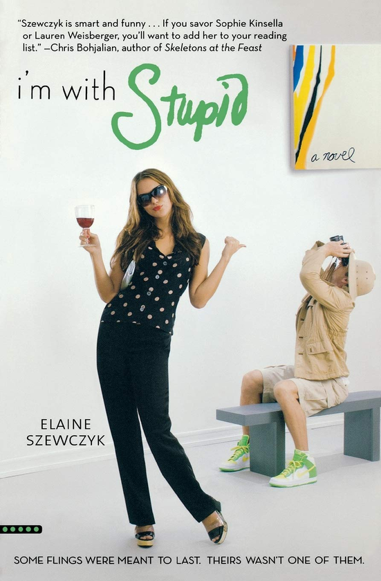 Паперова книга «I'm With Stupid», автор Елейн Шевчик - фото №1