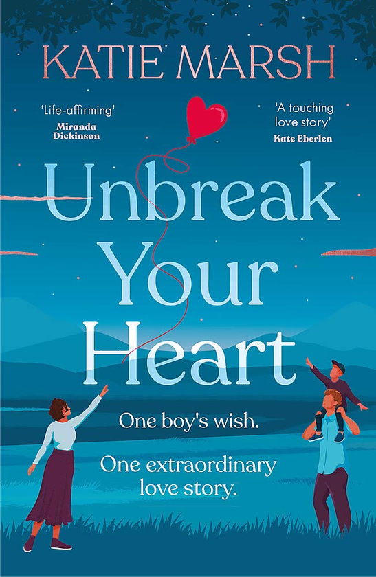 Паперова книга « Unbreak Your Heart», автор Каті Марш - фото №1