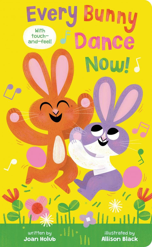 Бумажная книга «Every Bunny Dance Now!», автор Джоан Голуб - фото №1