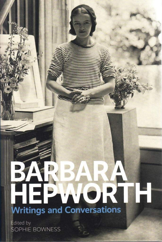 Бумажная книга «Barbara Hepworth: Writings and Conversations», автор Барбара Хепуорт - фото №1