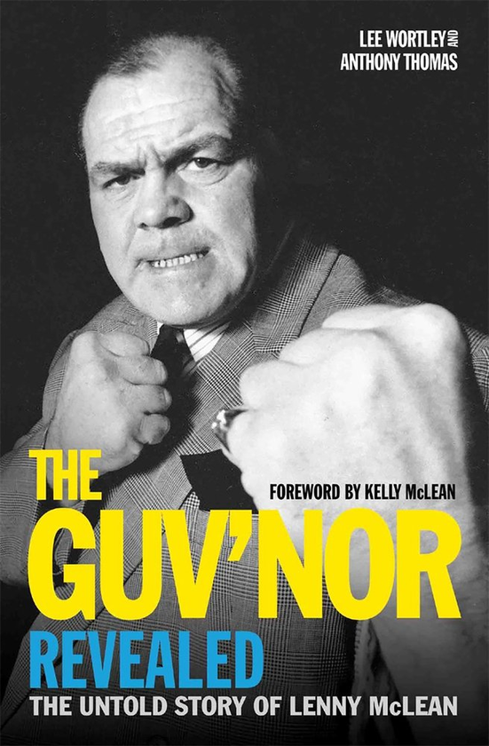 Паперова книга «The Guv'nor Revealed - The Untold Story of Lenny McLean», автор Лі Уортлі - фото №1