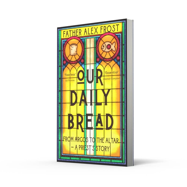 Бумажная книга «Our Daily Bread», автор Отец Алекс Фрост - фото №1