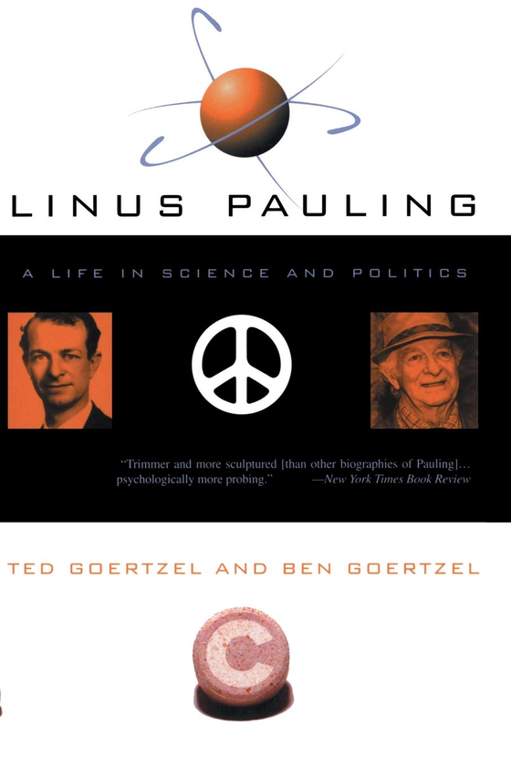 Бумажная книга «Linus Pauling: A Life In Science And Politics», авторов Тед Герцель, Бен Герцель - фото №1