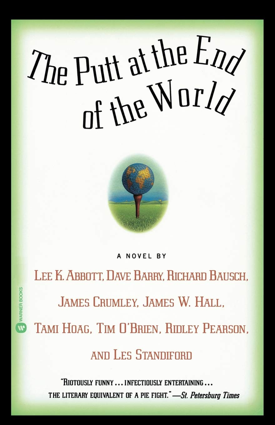 Бумажная книга «The Putt at the End of the World», авторов Дэйв Барри, Ли К. Эбботт - фото №1