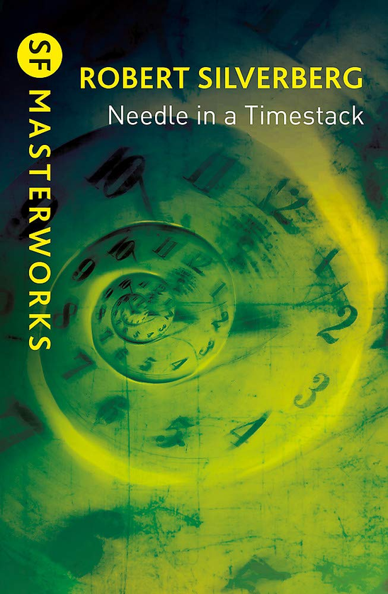 Бумажная книга «Needle in a Timestack», автор Роберт Сильверберг - фото №1