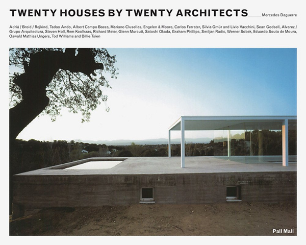 Паперова книга «Twenty Houses by Twenty Architects», автор Мерседес Дагерр - фото №1