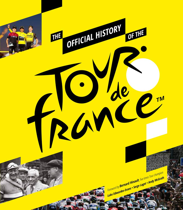 Бумажная книга «The Official History of the Tour de France», автор Серж Лаже - фото №1