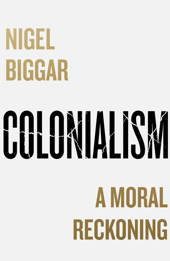 Паперова книга «Colonialism. A Moral Reckoning», автор Найджел Біггар - фото №1