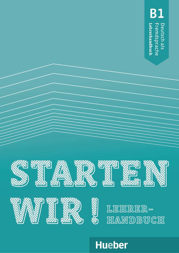 [object Object] «Starten wir! Lehrerhandbuch B1» - фото №1