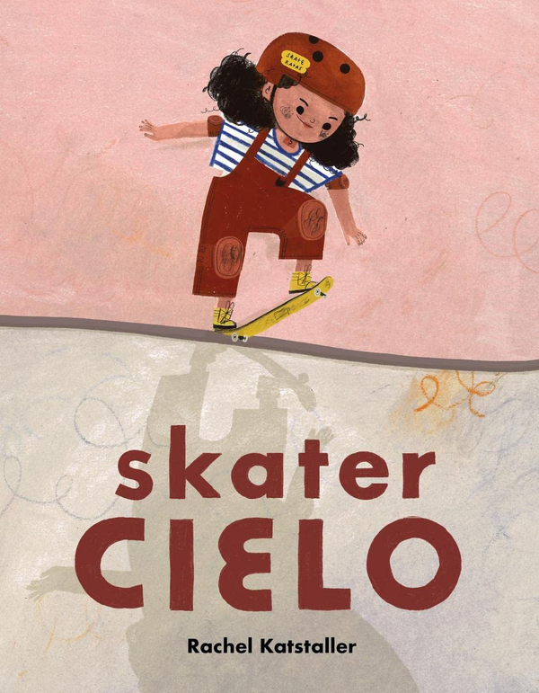 Бумажная книга «Skater Cielo», автор Рейчел Кэтсталлер - фото №1