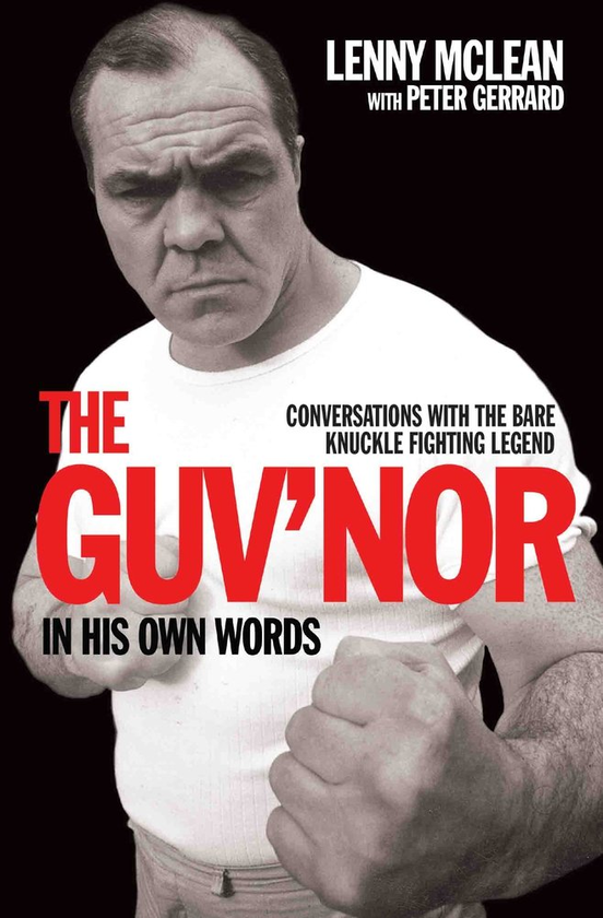 Паперова книга «The Guv'nor In His Own Words - Conversations with the Bare Knuckle Fighting Legend», автор Пітер Джеррард - фото №1