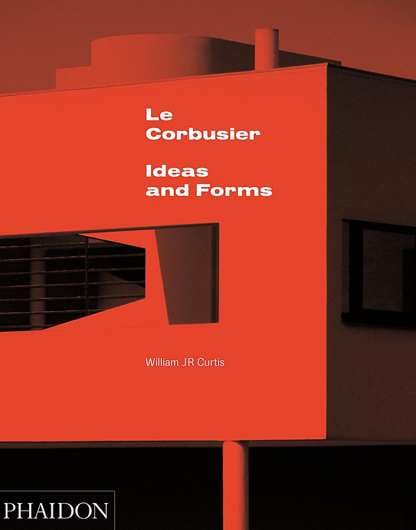 Бумажная книга «Le Corbusier: Ideas & Forms (New Edition)», автор Уильям Кертис - фото №1