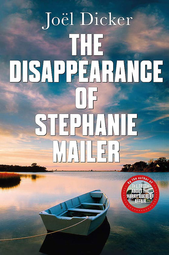 Бумажная книга «The Disappearance of Stephanie Mailer», автор Жоэль Диккер - фото №1