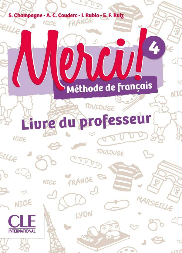 Бумажная книга «Merci! Guide pédagogique 4», авторов Эмилио Руис, Изабель Рубио, Адриен Пайе - фото №1