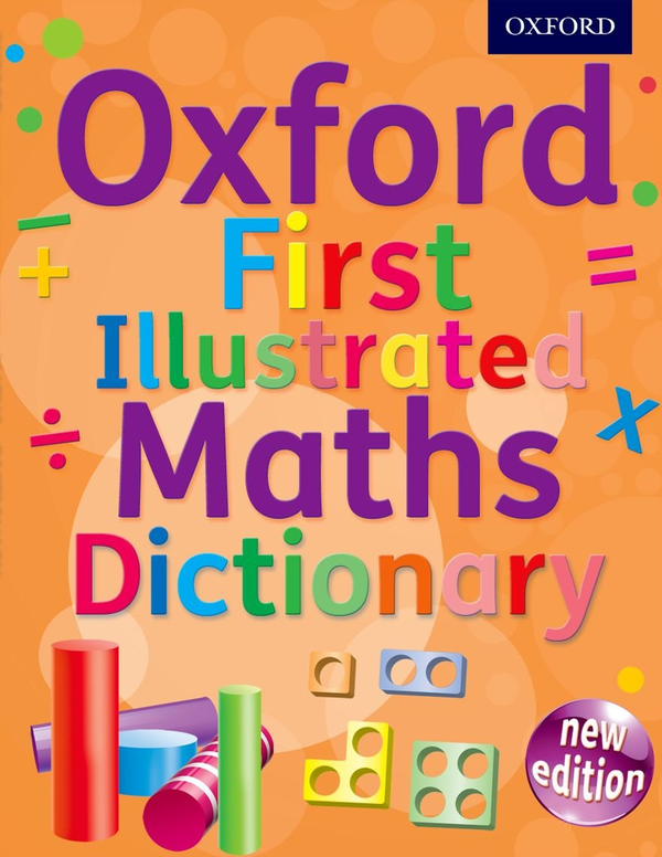 Бумажная книга «Oxford First Illustrated Maths Dictionary» - фото №1