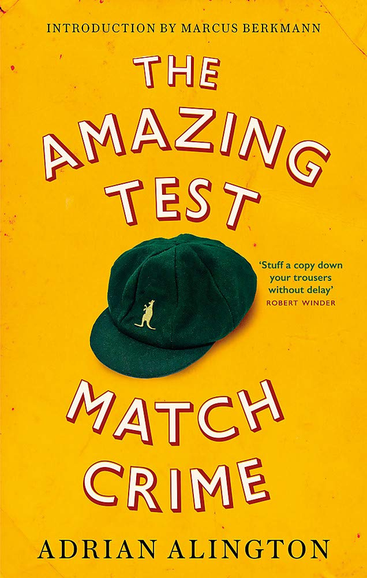 Бумажная книга «The Amazing Test Match Crime», автор Адриан Алингтон - фото №1