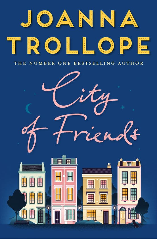 Бумажная книга «City of Friends», автор Джоанна Троллоп - фото №1