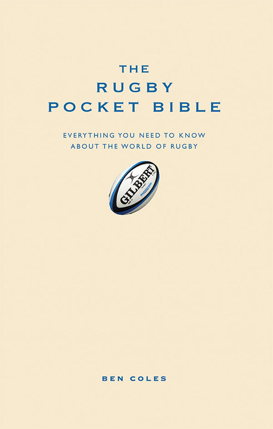 Бумажная книга «The Rugby Pocket Bible», автор Бен Коулз - фото №1