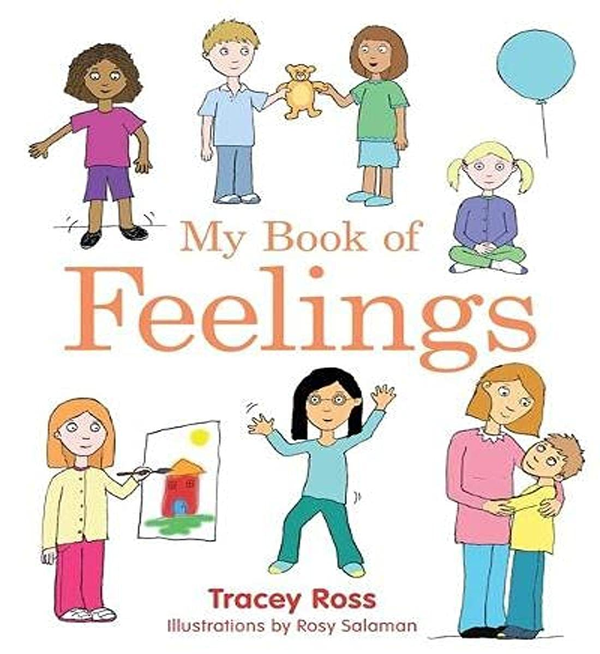 Бумажная книга «My Book of Feelings. A Book to Help Children with Attachment Difficulties, Learning or Developmental Disabilities Understand their Emotions», автор Трейси Росс - фото №1