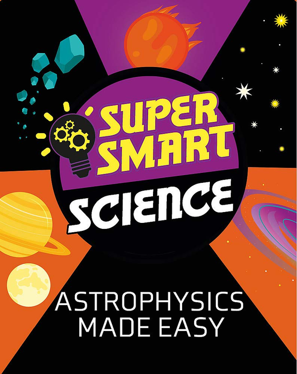 Бумажная книга «Astrophysics Made Easy Science», автор Винсент Тобин - фото №1
