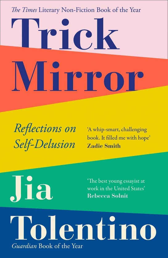 Бумажная книга «Trick Mirror: Reflections on Self-Delusion», автор Джиа Толентино - фото №1