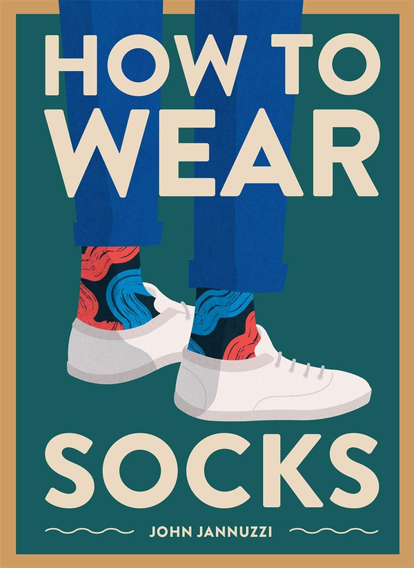 Бумажная книга «How to Wear Socks», автор Джон Джаннуцци - фото №1