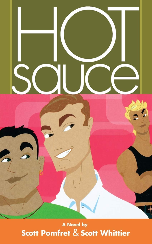 Бумажная книга «Hot Sauce», авторов Скотт Помфрет, Скотт Уиттиер - фото №1