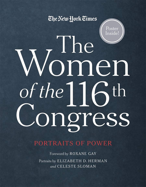 Бумажная книга «The Women of the 116th Congress: Portraits of Power» - фото №1