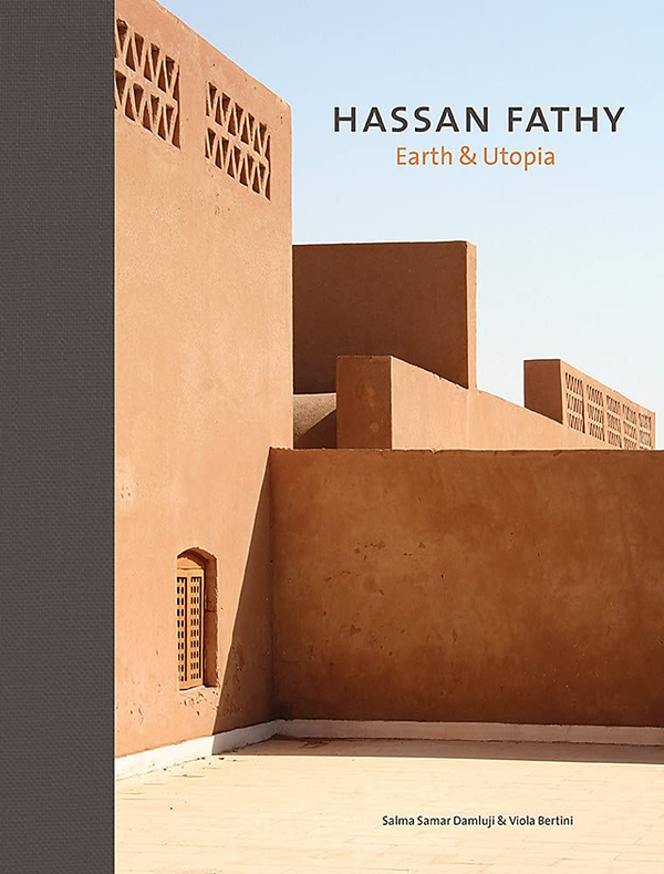 Бумажная книга «Hassan Fathy. Earth and Utopia», автор Виола Бертини - фото №1