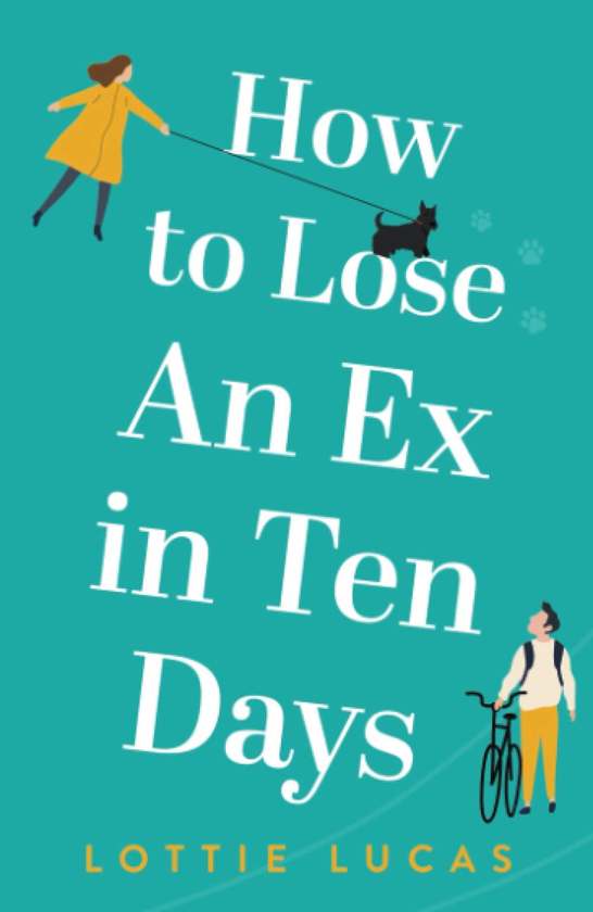 Бумажная книга «How to Lose an Ex in Ten Days», автор Лотти Лукас - фото №1