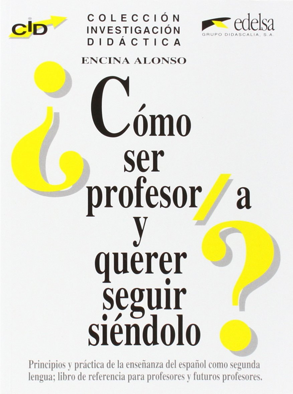 Паперова книга «Como Ser Profesor/a y Querer Seguir Siendolo» - фото №1