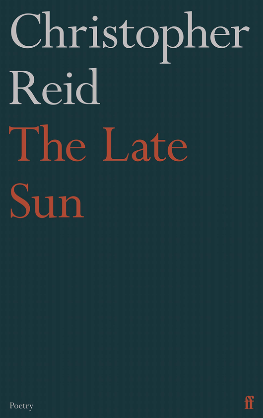 Бумажная книга «The Late Sun», автор Кристофер Рид - фото №1