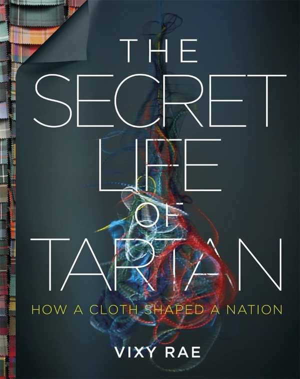 Бумажная книга «The Secret Life of Tartan», автор Викси Рэй - фото №1