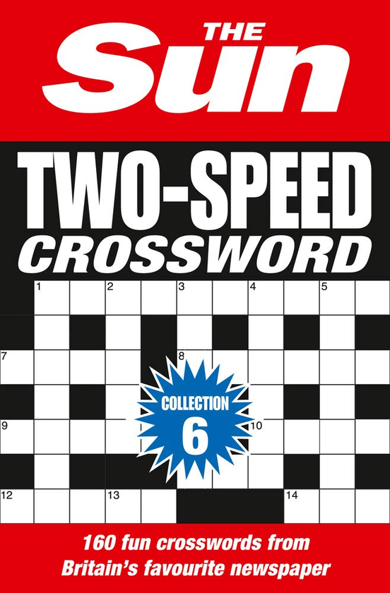 Бумажная книга «The Sun Two-Speed Crossword Collection 6 : 160 Two-in-One Cryptic and Coffee Time Crosswords», автор The Sun - фото №1