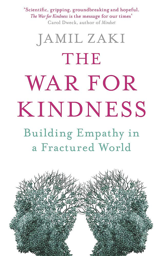 Бумажная книга «The War for Kindness. Building Empathy in a Fractured World», автор Джамиль Заки - фото №1