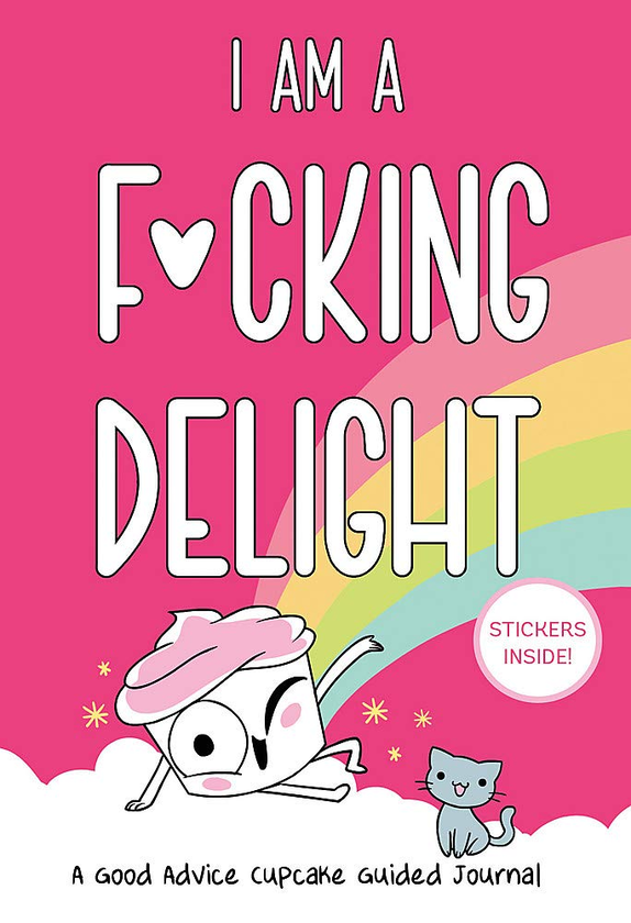 Бумажная книга «I Am a F*cking Delight», авторов Кира Купецкий, Лорин Бранц - фото №1