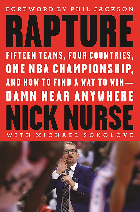 Бумажная книга «Rapture. Fifteen Teams, Four Countries, One NBA Championship, and How to Find a Way to Win», авторов Майкл Соколове, Ник Нёрс - фото №1